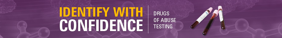 IDENTIFY WITH CONFIDENCE | DRUGS OF ABUSE TESTING