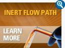 INERT FLOW PATH